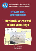 Statistica descriptiva. Teorie si aplicatii